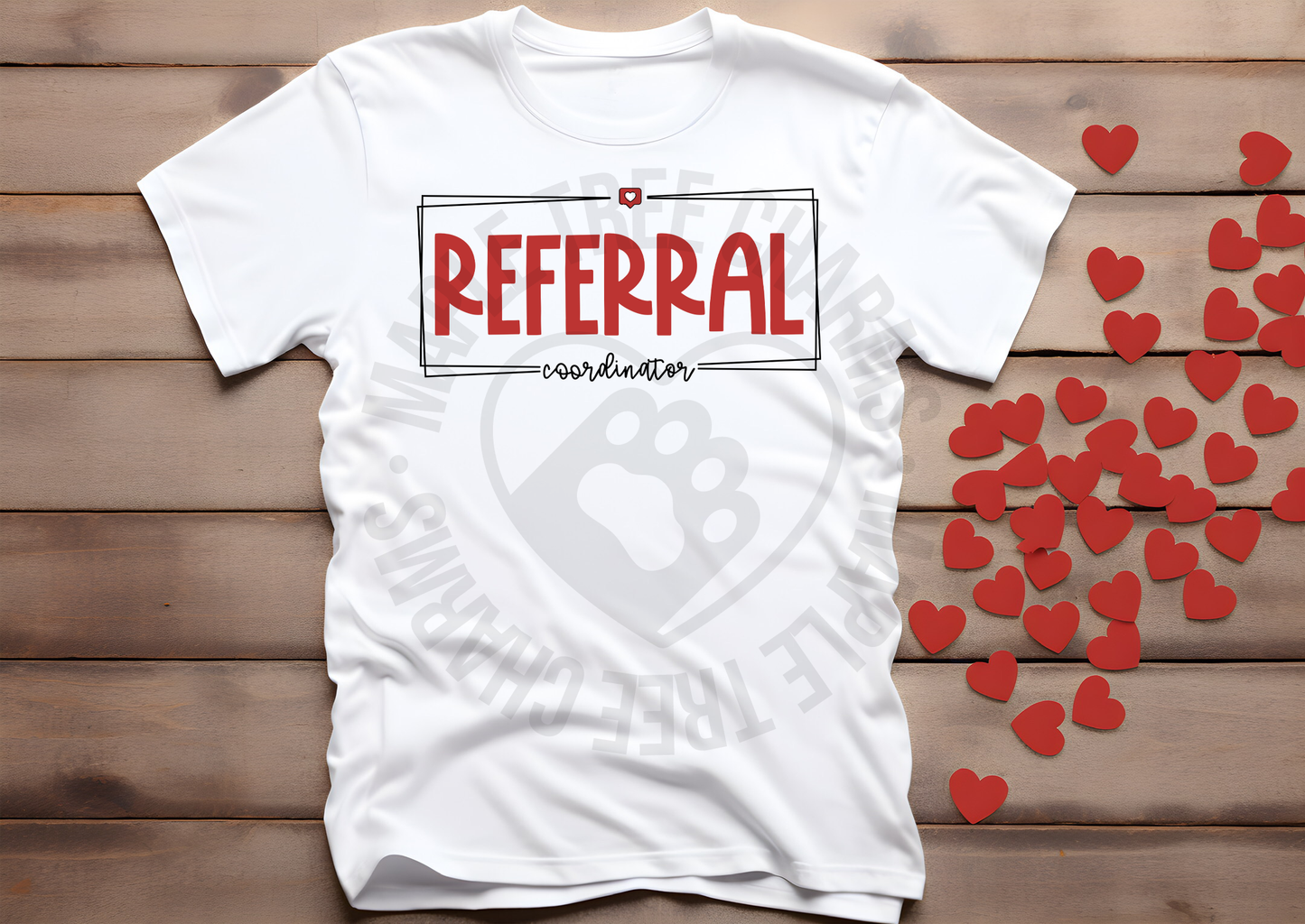 Referral Coordinator Shirt