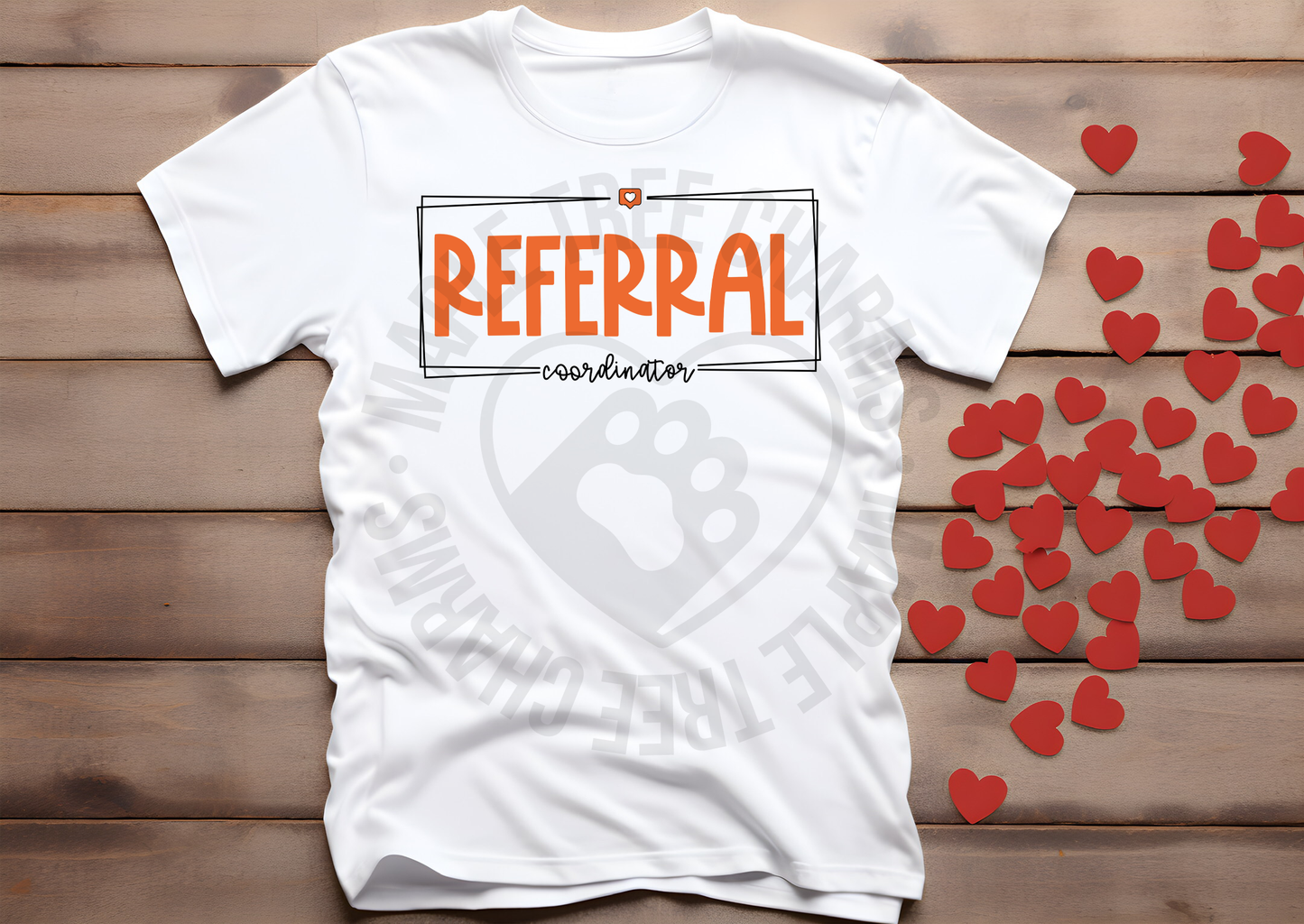 Referral Coordinator Shirt